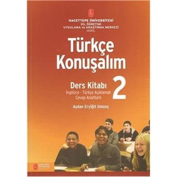 TÜRKÇE KONUŞALIM DERS KITABI 2 - AYDAN ERYIĞIT UMUNÇ