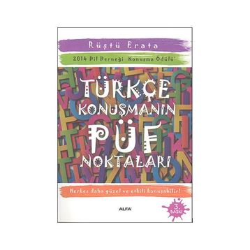 TÜRKÇE KONUŞMANIN PÜF NOKTALARI - RÜŞTÜ ERATA