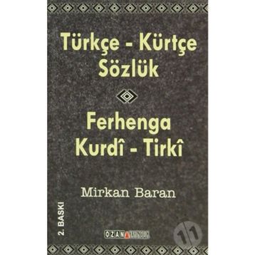 TÜRKÇE - KÜRTÇE SÖZLÜK - MIRKAN BARAN