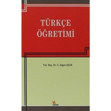 TÜRKÇE ÖĞRETIMI - ERGUN ÇELIK