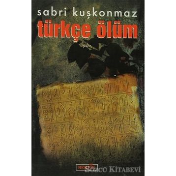 Türkçe Ölüm - Sabri Kuşkonmaz