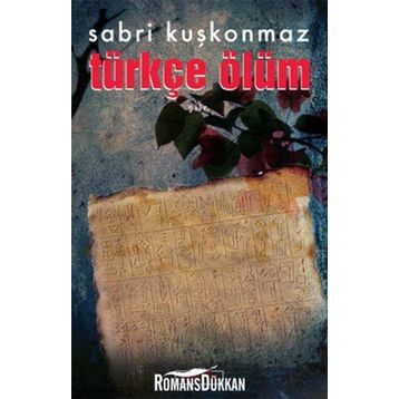 Türkçe Ölüm - Sabri Kuşkonmaz