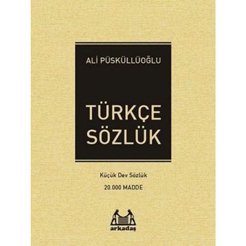Türkçe Sözlük 20.000 Madde - Ali Püsküllüoğlu