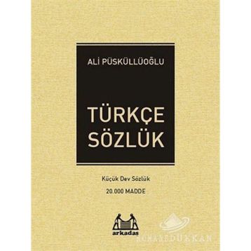 Türkçe Sözlük 20.000 Madde - Ali Püsküllüoğlu