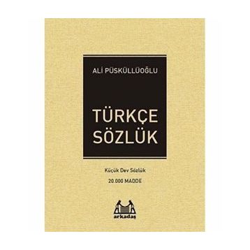 Türkçe Sözlük 20.000 Madde - Ali Püsküllüoğlu