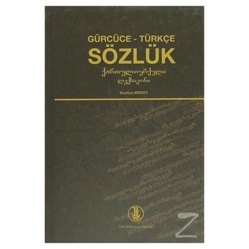 Türkçe Sözlük-Gürcüce
