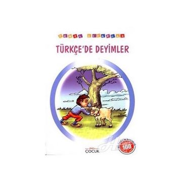 TÜRKÇE´DE DEYIMLER - GENEL