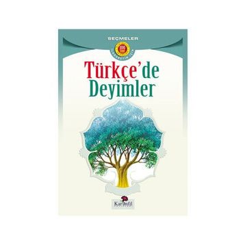 TÜRKÇE`DE DEYIMLER - HEYET