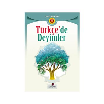 TÜRKÇE`DE DEYIMLER - HEYET