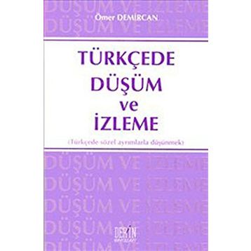 TÜRKÇEDE DÜŞÜM VE İZLEME - ÖMER DEMIRCAN