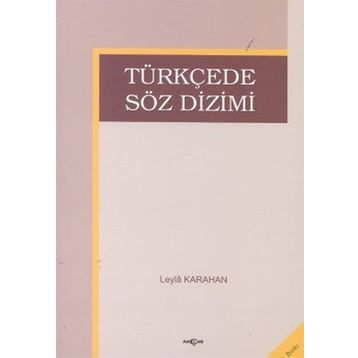 TÜRKÇEDE SÖZ DIZIMI - LEYLA KARAHAN