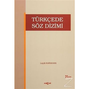 TÜRKÇEDE SÖZ DIZIMI - LEYLA KARAHAN