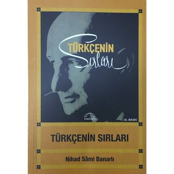 Türkçenin Sırları - Nihad Sami Banarlı