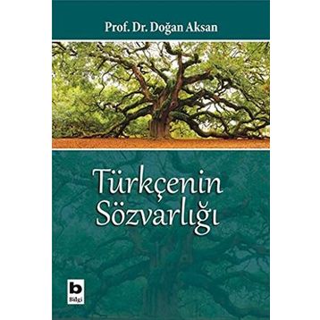 Türkçenin Sözvarlığı - Doğan Aksan