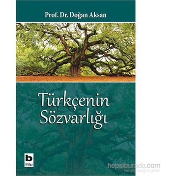Türkçenin Sözvarlığı - Doğan Aksan
