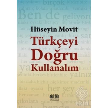 Türkçeyi Doğru Kullanalım - Hüseyin Movit