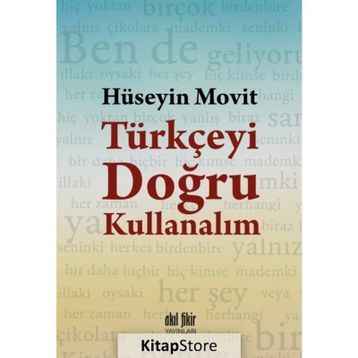 Türkçeyi Doğru Kullanalım - Hüseyin Movit
