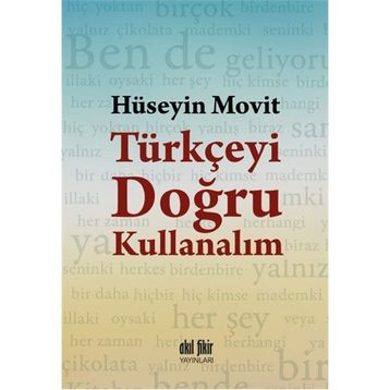 Türkçeyi Doğru Kullanalım - Hüseyin Movit