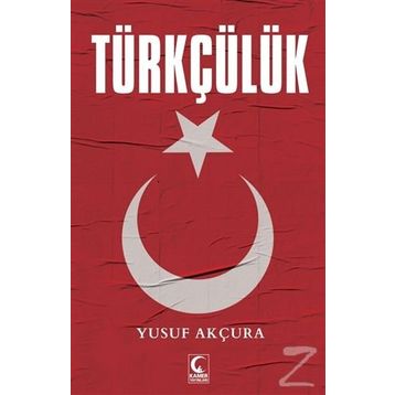 TÜRKÇÜLÜK - YUSUF AKÇURAOĞLU
