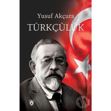 TÜRKÇÜLÜK - YUSUF AKÇURAOĞLU
