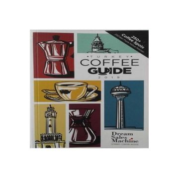 Turkey Coffee Guide 2019 - Humanist Kitap Yayıncılık