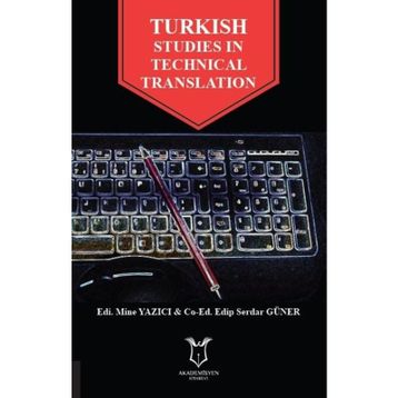 Turkish Studies In Technical Translation - Edip Serdar Güner