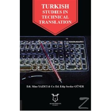 Turkish Studies In Technical Translation - Edip Serdar Güner