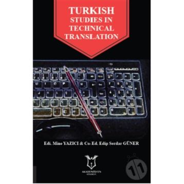 Turkish Studies In Technical Translation - Edip Serdar Güner