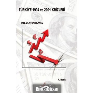 Türkiye 1994 ve 2001 Krizleri - Aydan Kansu