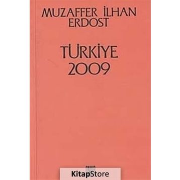 Türkiye 2009 - Muzaffer İlhan Erdost
