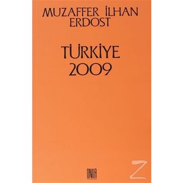 Türkiye 2009 - Muzaffer İlhan Erdost