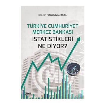 Türkiye Cumhuriyeti Merkez Bankası Istatistikleri Ne Diyor? - Kolektif