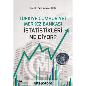 Türkiye Cumhuriyeti Merkez Bankası Istatistikleri Ne Diyor? - Kolektif