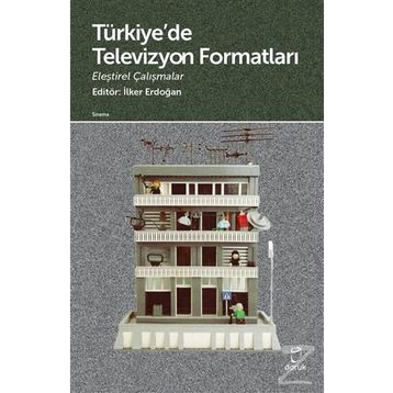 Türkiye de Televizyon Formatları - Kolektif