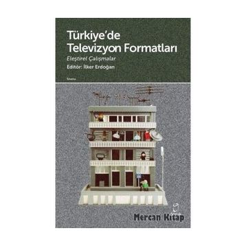 Türkiye de Televizyon Formatları - Kolektif