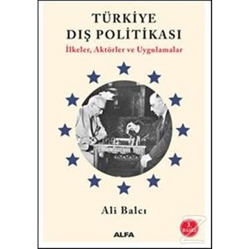 TÜRKIYE DIŞ POLITIKASI - ALI BALCI