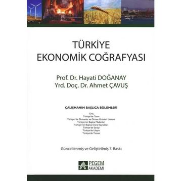 TÜRKİYE EKONOMIK COĞRAFYASI - HAYATI DOĞANAY