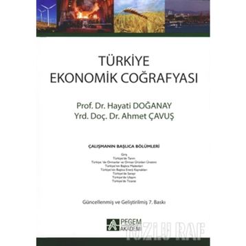 TÜRKİYE EKONOMIK COĞRAFYASI - HAYATI DOĞANAY