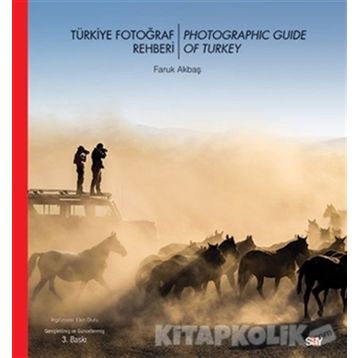Türkiye Fotoğraf Rehberi - Turkish Photography Guide - Faruk Akbaş