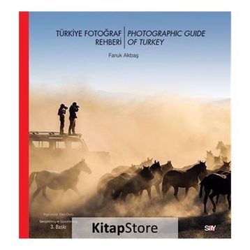 Türkiye Fotoğraf Rehberi - Turkish Photography Guide - Faruk Akbaş