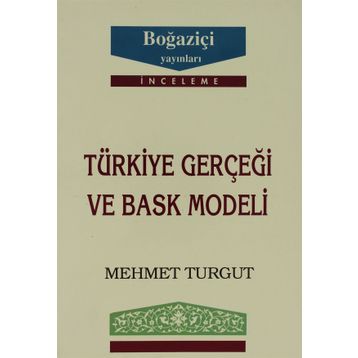 TÜRKİYE GERÇEĞİ VE BASK MODELI - MEHMET TURGUT