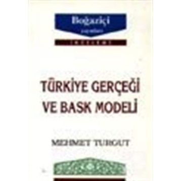 TÜRKİYE GERÇEĞİ VE BASK MODELI - MEHMET TURGUT