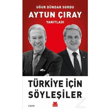 Türkiye İçin Söyleşiler - Aytun Çıray