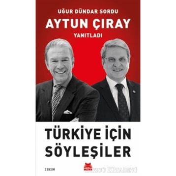 Türkiye İçin Söyleşiler - Aytun Çıray