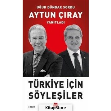 Türkiye İçin Söyleşiler - Aytun Çıray