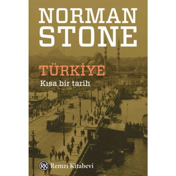 Türkiye - Kısa Bir Tarih - Norman Stone