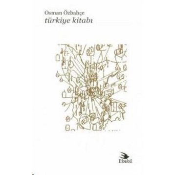 TÜRKİYE KİTABI - OSMAN ÖZBAHÇE
