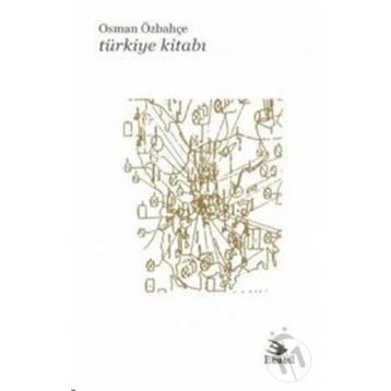 TÜRKİYE KİTABI - OSMAN ÖZBAHÇE