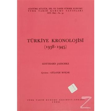 TÜRKIYE KRONOLOJISI (1938-1945) - GENEL
