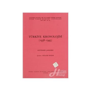 TÜRKIYE KRONOLOJISI (1938-1945) - GENEL